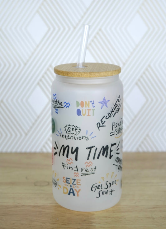My Time Affirmations Tumbler