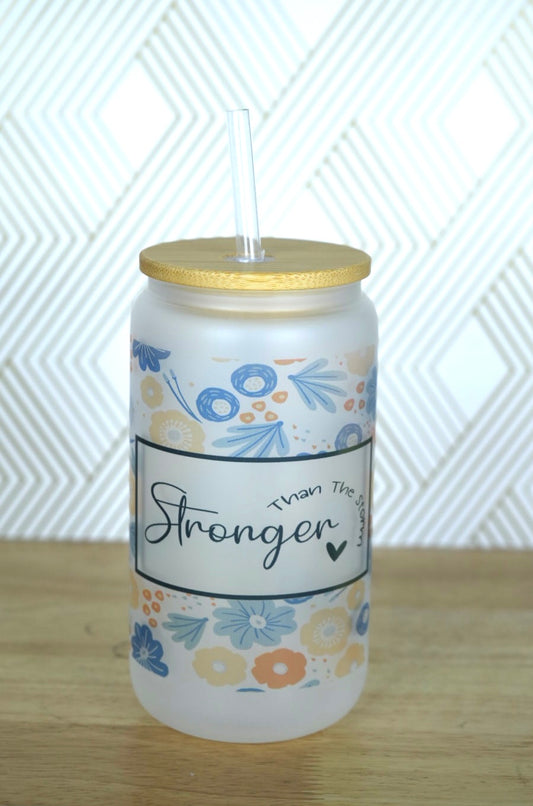 Stronger than the Storm Glass Tumbler